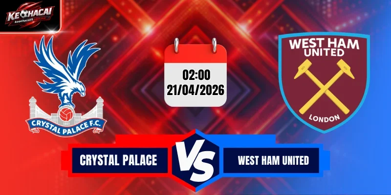 soi-keo-crystal-palace-va-west-ham-united-dd
