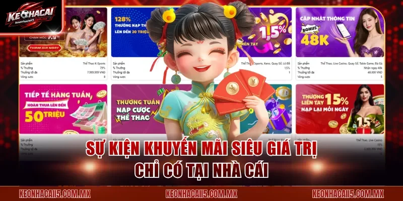 Sự kiện khuyến mãi siêu giá trị chỉ có tại nhà cái