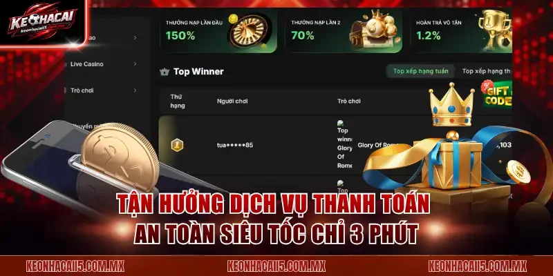 Tận hưởng dịch vụ thanh toán an toàn siêu tốc chỉ 3 phút